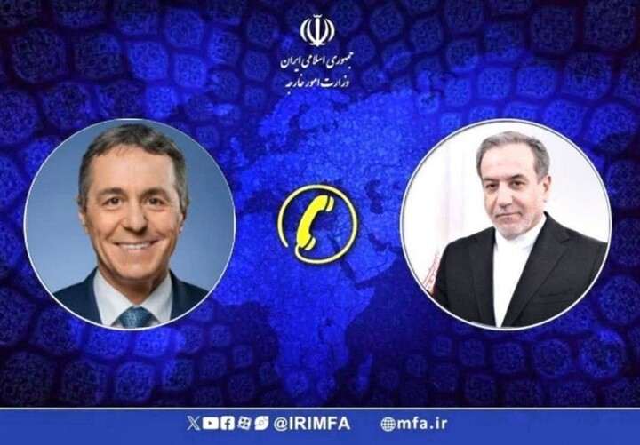 گفتگوی تلفنی عراقچی با وزیر امور خارجه سوئیس